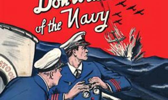 DON WINSLOW OF THE NAVY FILM SERIES SPAWNED A CARTOON STRIP, COMICS, AND BOOKS, SUCH AS THIS ONE PUBLISHED BY GROSSET & DUNLAP BY FRANK V. MARTINEK