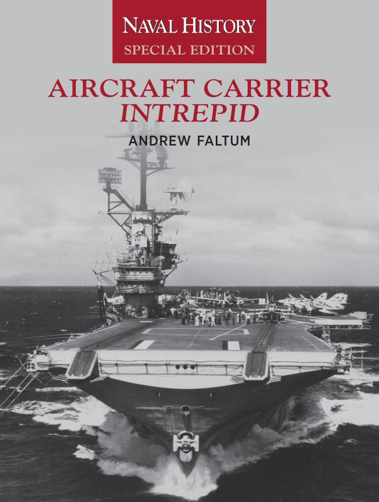 Intrepid underway in the Gulf of Tonkin, 1967. Cover image of Aircraft Carrier Intrepid Naval History Special Edition