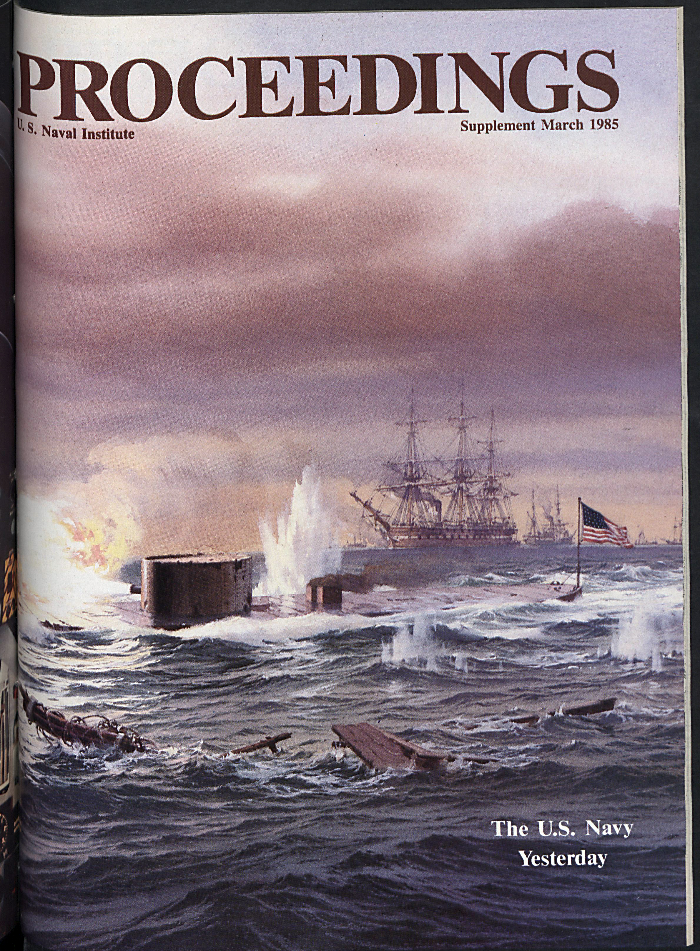 Proceedings - March 1985 Vol. 111/3/985 The U.S. Navy Yesterday Supplement Cover