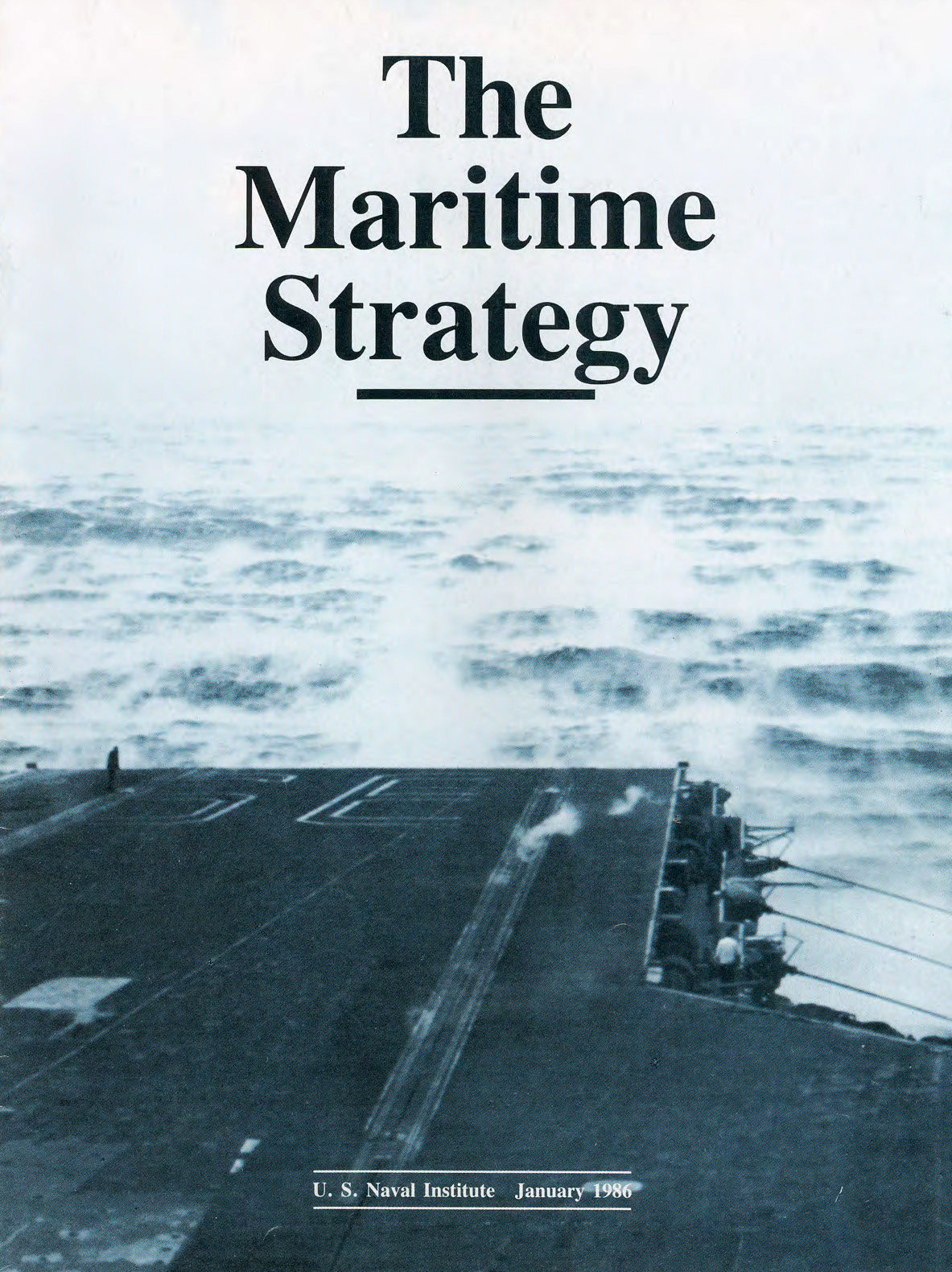 Proceedings - December 1986 Vol. 112:12:1,006  - The Maritime Strategy Supplement Cover