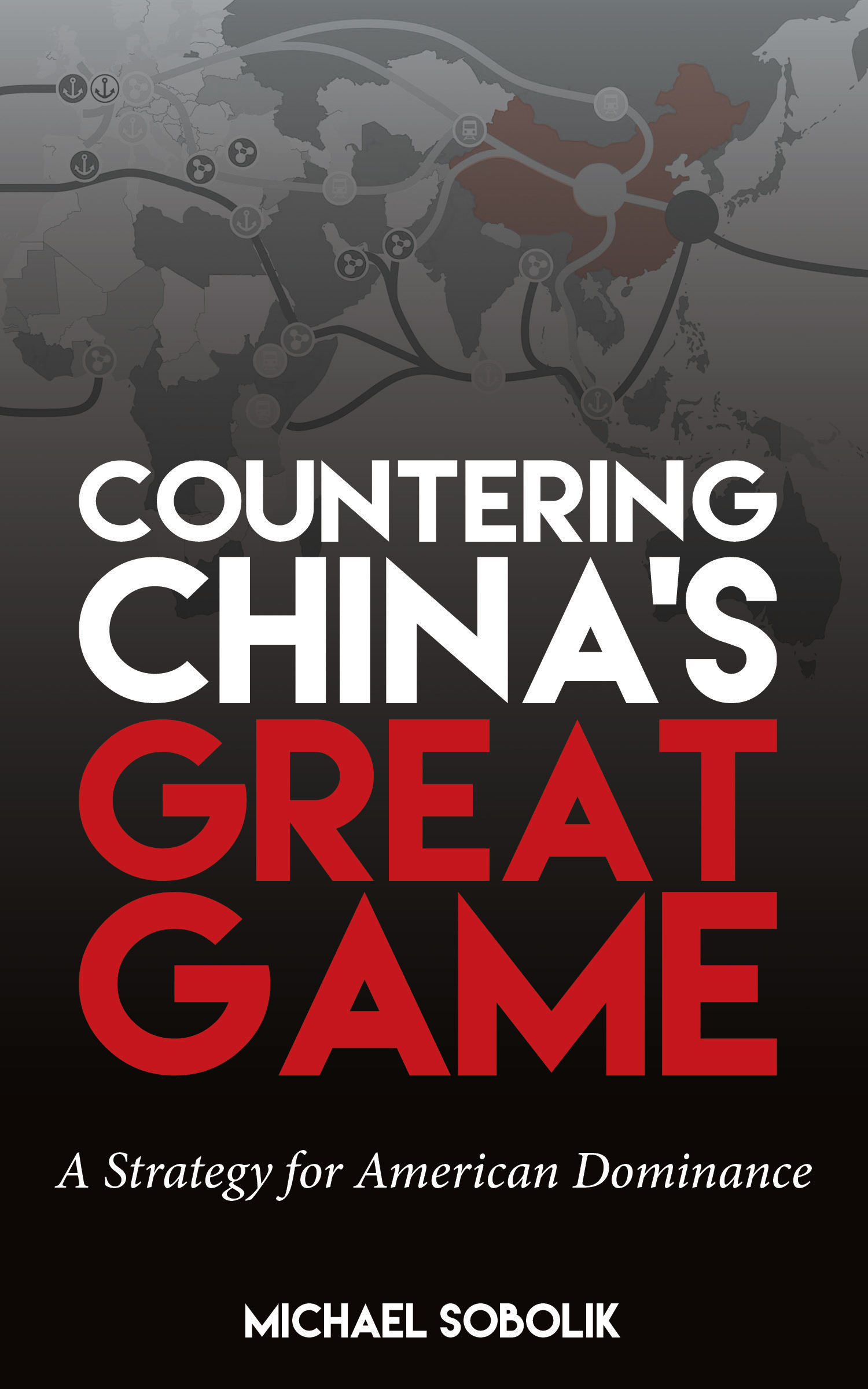 Countering China S Great Game U S Naval Institute Countering China S Great Game U S Naval Institute