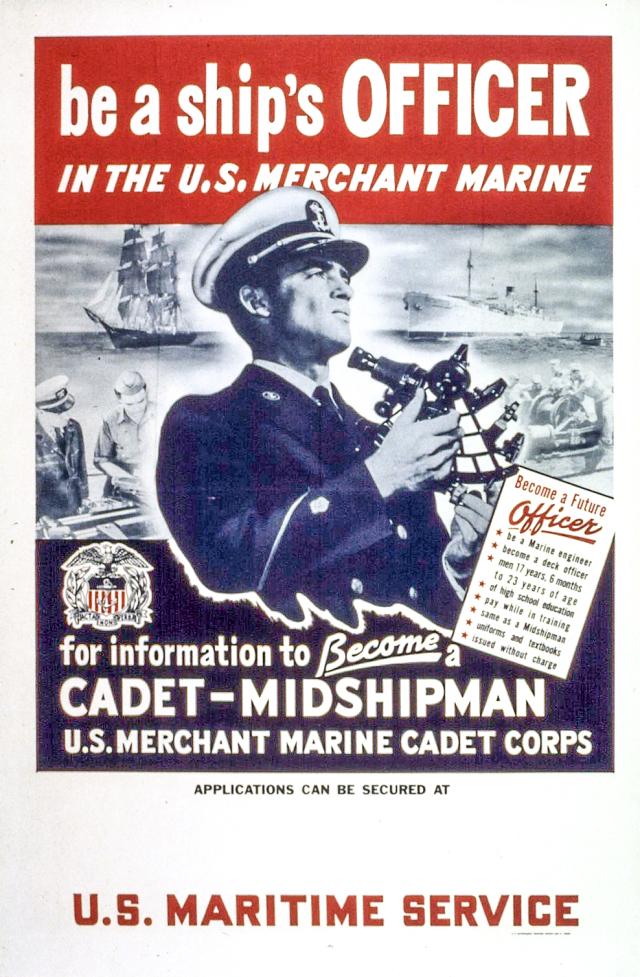 Merchant Marine Recruiting Poster reading "be a ship's OFFICER in the U.S. Merchant Marine"