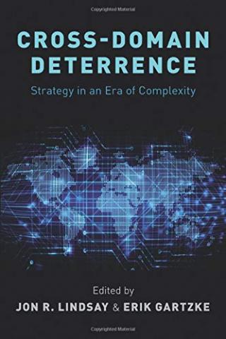  Cross-Domain Deterrence: Strategy in an Era of Complexity Book Cover