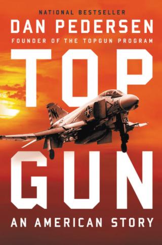 TOPGUN: An American Story by Dan Pedersen Book Cover