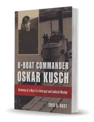 Oskar Kusch: Anatomy of a Nazi-Era Betrayal and Judicial Murder. 