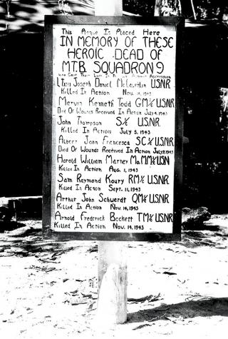 The honor board on Lumbari for Squadron Nine personnel killed in action tells the true story of Todd City’s name origin (see the second name from the top).