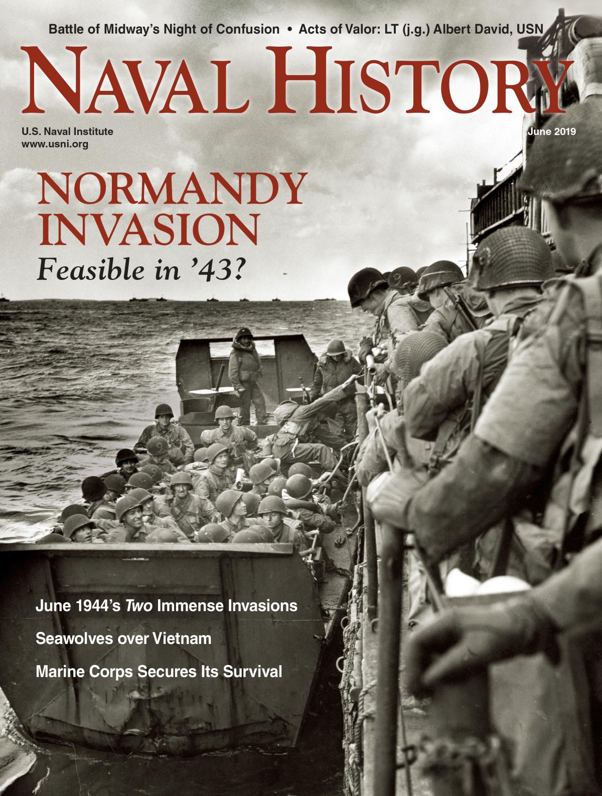 Naval History Magazine June 19 Volume 33 Number 3 U S Naval Institute