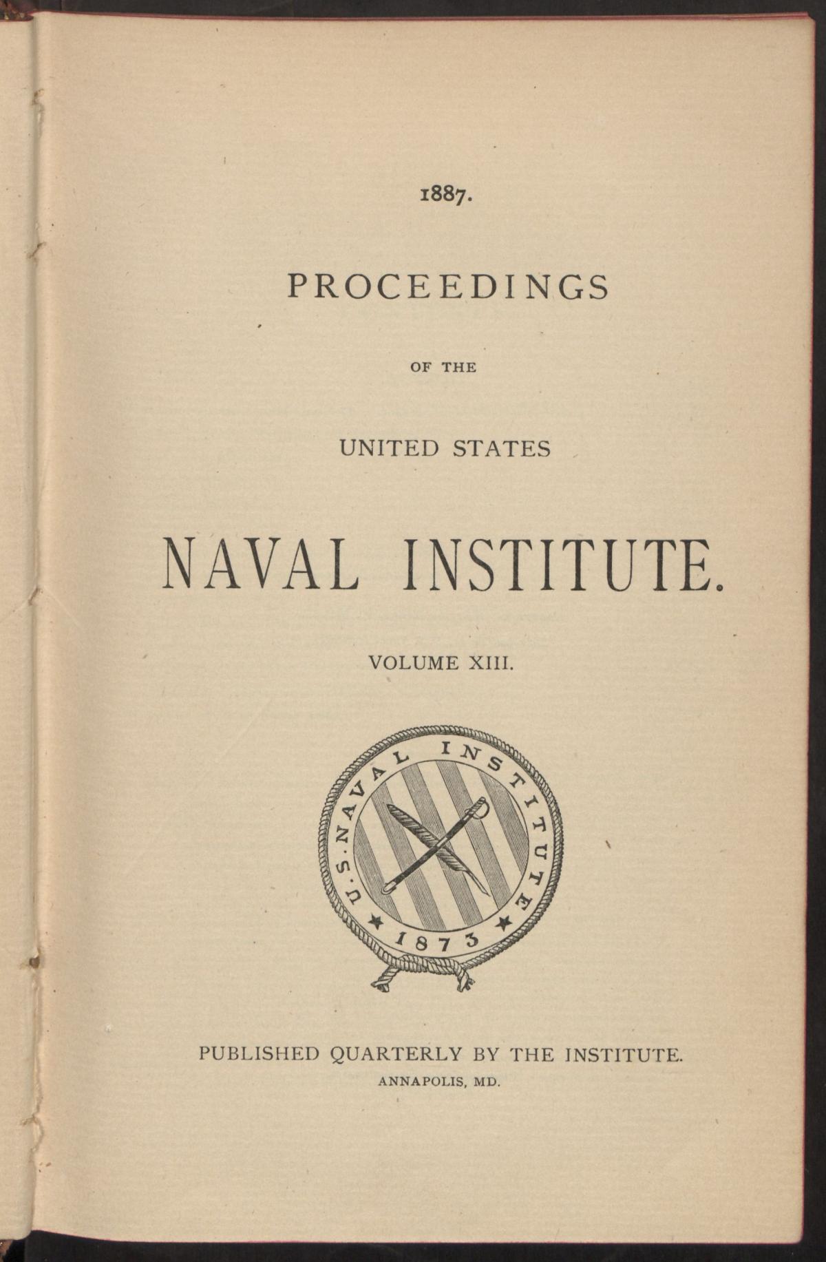 Proceedings 1887 Vol. 13/1/40 U.S. Naval Institute