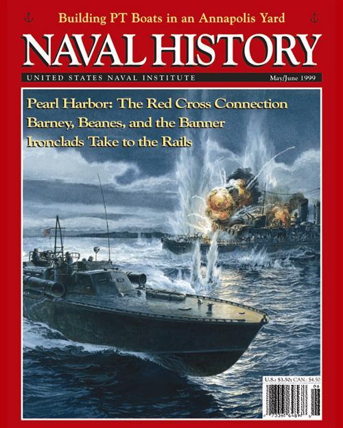 Naval History Magazine June 1999 Volume 13 Number 3 U S Naval