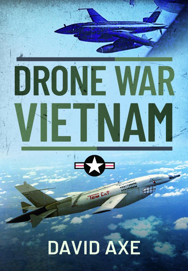 eksegese Aktiver Nægte Drone War Vietnam | U.S. Naval Institute
