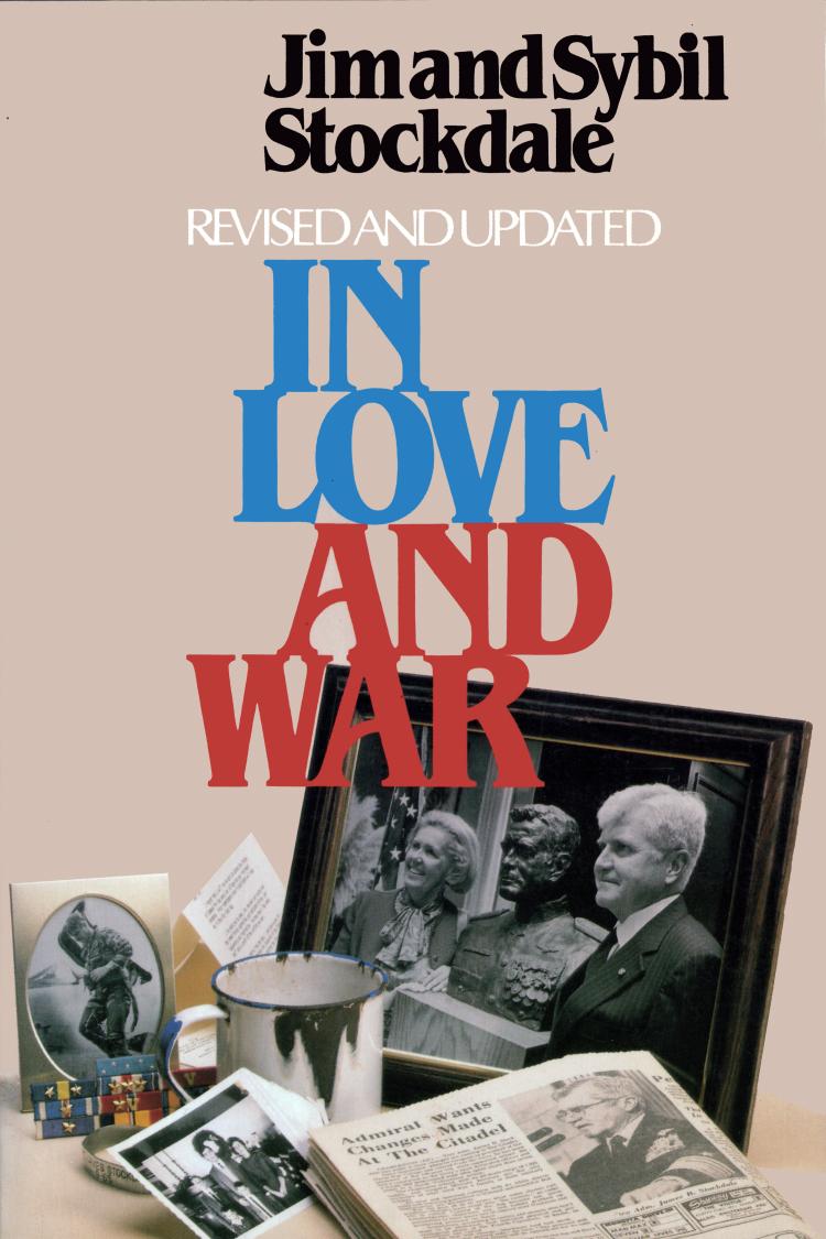 In Love And War Revised And Updated U S Naval Institute