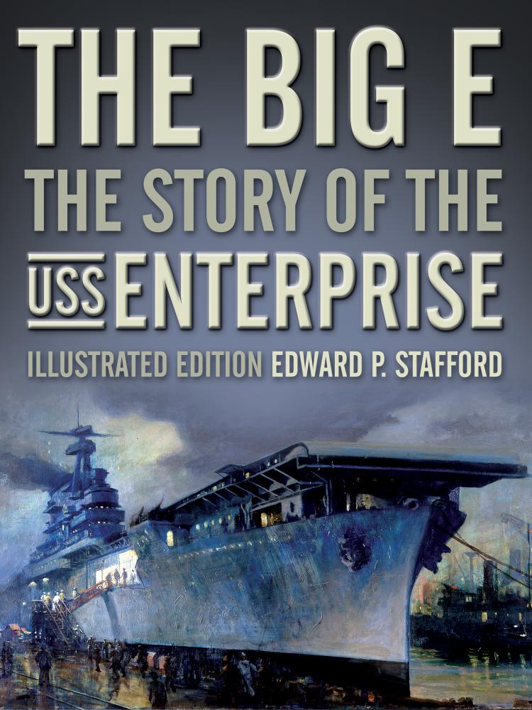 History of the USS Enterprise - USNI News