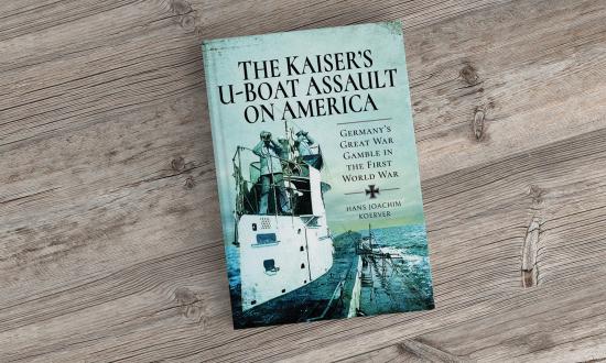 Book Cover - The Kaiser's U-Boat Assault on America